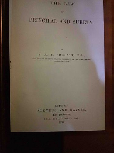 The Law of Principal and Surety by S. A. T. Rowlatt