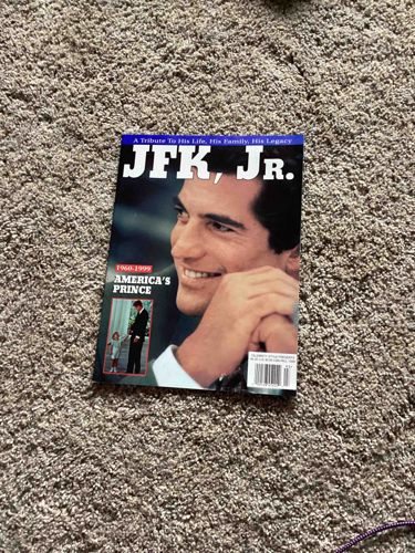JFK, Jr. A Tribute to His Life, His Family, His Legacy Magazine