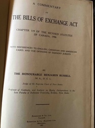 A Commentary on The Bills of Exchange Act by The Honourable Benjamin Russell (1921 edition)