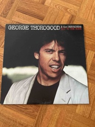 George Thorogood & The Destroyers - Bad to the Bone LP