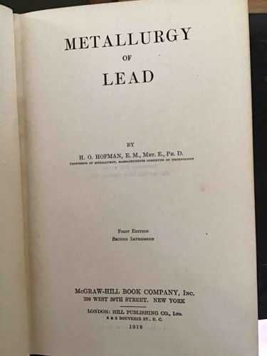 Metallurgy of Lead by H. O. Hofman