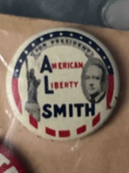 Al Smith "American Liberty" Political Campaign Button